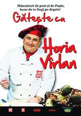 Bucătarul-vedetă Horia Vîrlan ne-a dezvăluit cum a-nceput aventura lui în lumea artei culinare: «Prima dată, am gătit în armată»