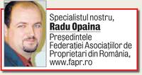 Radu Opaina, preşedintele FAPR, vă învaţă cum să vă feriţi casa de neplăceri