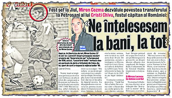 Libertatea a dezvăluit ieri cât de aproape a fost Cristi Chivu să se transfere la Jiul Petroșani, echipă condusă în anii 90 de Miron Cozma