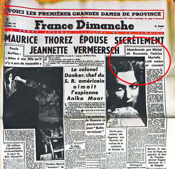 Ziarul France Dimanche din 18 aprilie 1948 în care s-a scris despre povestea de dragoste dintre regele Mihai și Mariella Lotti, cu titlul: “Abandonată de Mihai de România, actrița Mariella Lotti se retrage la mănăstire”