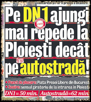 DN1, preferat de şoferi? Drumul vechi de la Bucureşti spre Ploieşti vuia de maşini, în timp ce Autostrada nouă spre munte era aproape goală