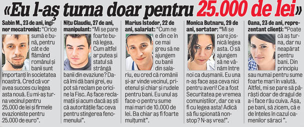 Ministerul Finanţelor are un proiect privind recompensarea persoanelor care îi denunţă pe evazionişti / Dă-ţi în gât la Fisc vecinul şi vei fi răsplătit!