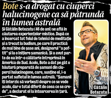 Ce ritualuri ciudate au vedetele! Olivia Steer crede că întinereşte dacă stă pe întuneric, iar Bote s-a drogat cu ciuperci halucinogene