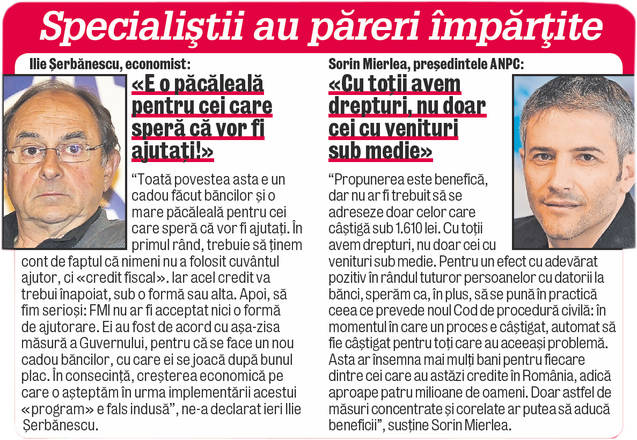 Înjumătăţirea ratei, o mare ţeapă?