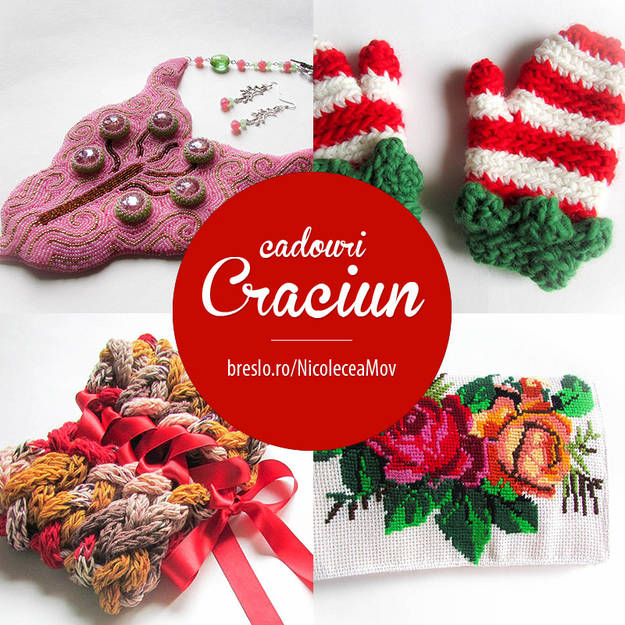 Alternativă la Crăciunul de mall! Cadouri handmade pentru iubitorii de bun-gust!