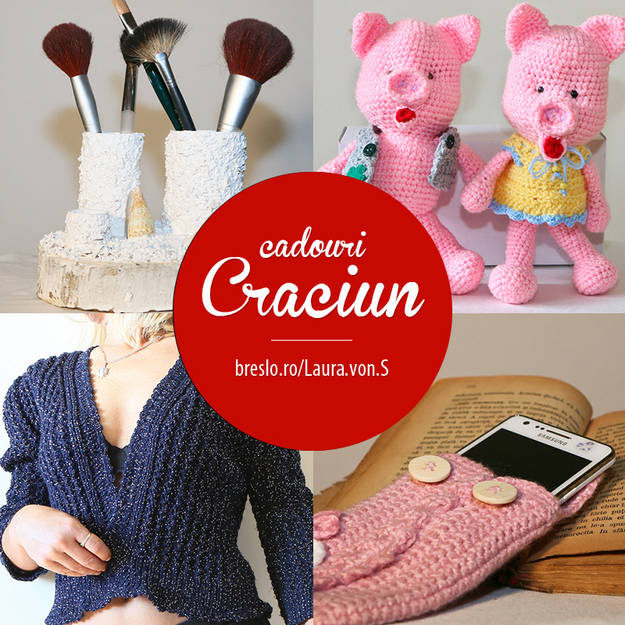 Alternativă la Crăciunul de mall! Cadouri handmade pentru iubitorii de bun-gust!