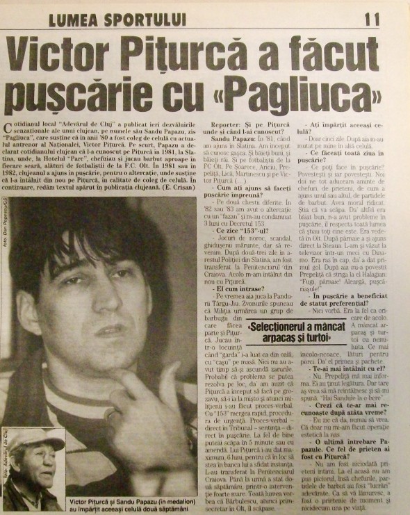 Piţurcă a făcut puşcărie