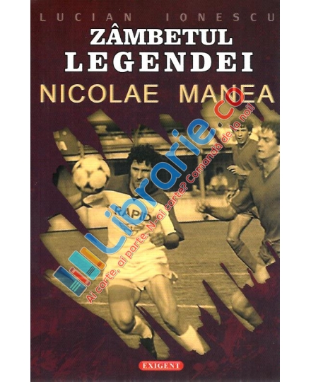zambetul-legendei-nicolae-manea-978-973-1853-34-5-exigent-440x540_0